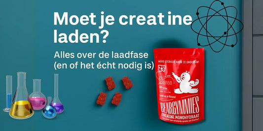 Banner met tekst “Moet je creatine laden?” naast Beargymmies-fles en rode gummies – creatinegebruik zonder poeder uitgelegd
